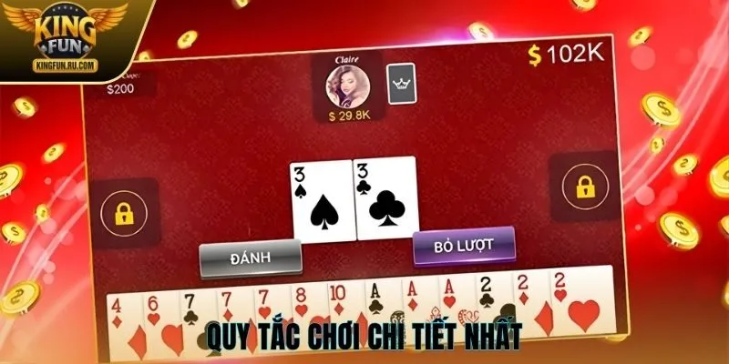 Quy tắc chơi chi tiết nhất