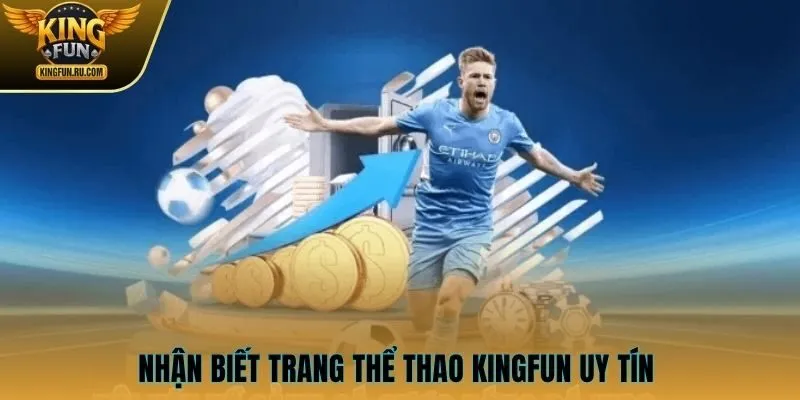 Nhận biết trang thể thao KINGFUN uy tín 