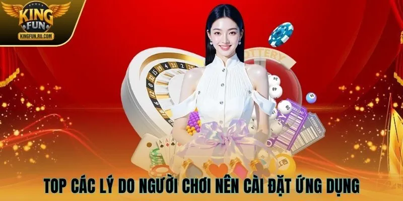 Top các lý do người chơi nên cài đặt ứng dụng